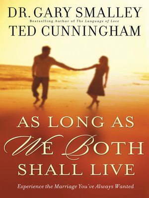 cover image of As Long as We Both Shall Live